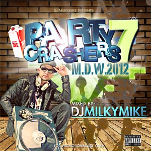 DJ MILKYMIKE-PARTY CRASHERS 7 (150)