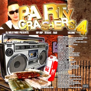 Dj MilkyMike-Party Crashers Vol4(150)